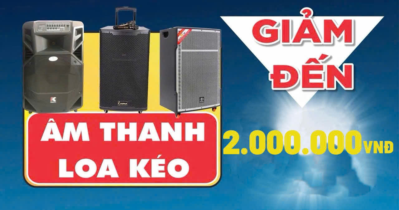 Âm Thanh Loa Kéo